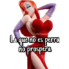 @fuckgggirl
La que no es perra
no prospera