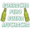BORRACHA
PERO
BUENA
MUCHACHA
LOND