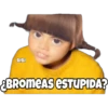 BIBI ¿BROMEAS ESTUPIDA?