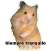 Siempre tranquilo