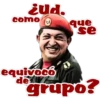 ¿ud.
como
que
se
equivoco
de
grupo?