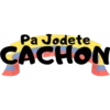 Pa Jodete
CACHON