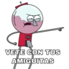 VETE CON TUS
AMIGUITAS