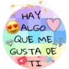 HAY
ALGO
QUE ME
GUSTA DE
ΤΙ