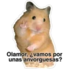 Olamor, ¿vamos por
unas anvorguesas?