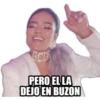 CD
PERO EL LA
DEJO EN BUZON