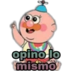 opino lo
mismo