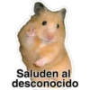 Saluden al
desconocido