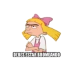 DEBES ESTAR BROMEANDO