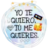 YO TE
QUIERO,
TÚ ME
QUIERES.
♡♡♡
YOU