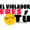 EL VIOLADOR
ERES /
TU
@SoyChoogomila