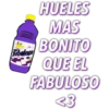 HUELES
MAS
BONITO
QUE EL
FABULOSO
<3
Fabuloso