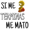 SI ME
TERMINAS
ME MATO