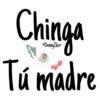 Denny Skrr
Chinga
Tú madre