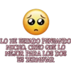 LO HE ESTADO PENSANDO
MUCHO, CREO QUE LO
MEJOR PARA LOS DOS
ES TERMINAR