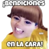 ¡Bendiciones BIBI en LA CARA!