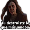 Tu destruiste lo
que
más amaba