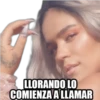 LLORANDO LO
COMIENZA A LLAMAR