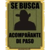 SE BUSCA
ACOMPAÑANTE
DE PASO
haddderbonilla