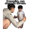 Tranquil@, ven
dame un abrazo.