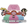 PPG
Vas a quedar perrísima