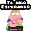 TE SICO
ESPERANDO
ADDICTSTICKERS