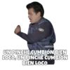 @SOYCH
UN PINCHE CUMBIÓN BIEN
LOCO, UN PINCHE CUMBIÓN
BIÊN LOCO