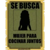 SE BUSCA
MUJER PARA
COCINAR JUNTOS
hadddenbonilla