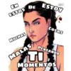ESTOY
DE
EN
ESTOS
COSAS
MUCHAS
MALAS
MOMENTOS
PENSANDO
TI