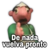 De nada
vuelva pronto