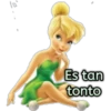 to
Es tan
tonto