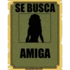 SE BUSCA
AMIGA
hadddenoonilla