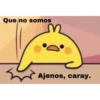 Que no somos
Ajenos, caray.