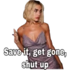 @ayjaneth
Save it, get gone,
shut up
