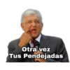 Otra vez
Tus Pendejadas