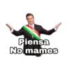 Piensa
No mames