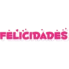 FELICIDADES