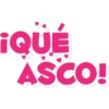 ¡QUÉ
ASCO!