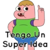 C
Tengo Un
Super Idea