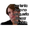 Los tenia
Pero no
Los quería
Buscar
Pendejo