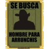 SE BUSCA
HOMBRE PARA
ARRUNCHIS
hadddenbonita