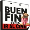 BUEN
FIN
SERIA
IR AL CINE
Popcorn
5