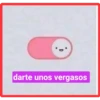 darte unos vergasos