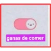 ganas de comer