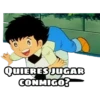 6
QUIERES JUGAR
CONMIGO?