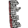 JUSTIN
2 JESSICA
3 ALEX
4TYLER
COURTNEY
MARCUS
7 ZACH
BRYAN
9JUSTIN
10 SHERD
11CLAY
12 BRYCE
3PORTER