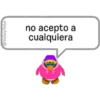 @YoSoyTeba
no acepto a
cualquiera