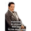 Cuéntame
El chisme.
Dale que
Ya me desocupe