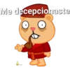 Me decepcionaste