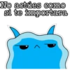 No actúes como
si te importara